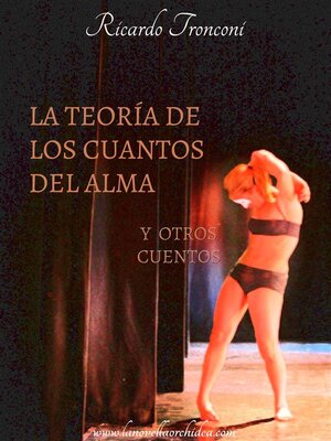 cover image of La teoría de los cuantos del alma y otros cuentos